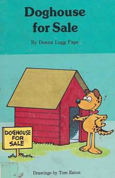 Cover of Book: Doghouse For Sale - Donna Lugg Pape & Tom Eaton